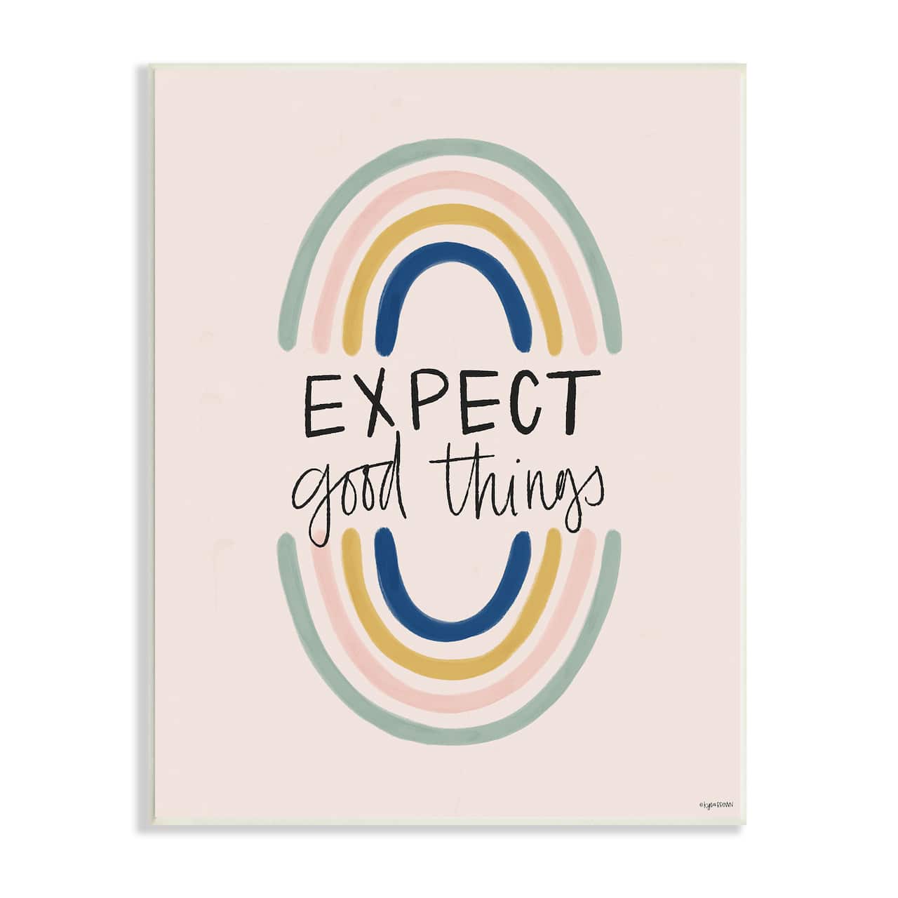 Stupell Industries Expect Good Things Phrase Double Rainbow Reflection Wall Plaque